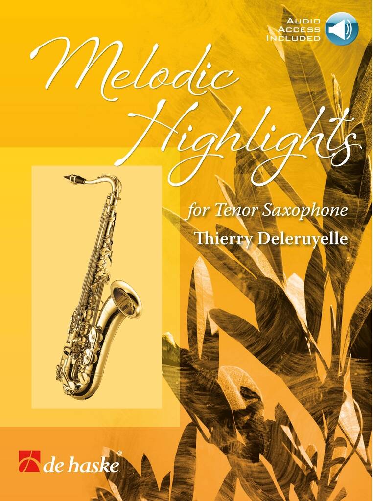 Melodic Highlights - Thierry Deleruyelle